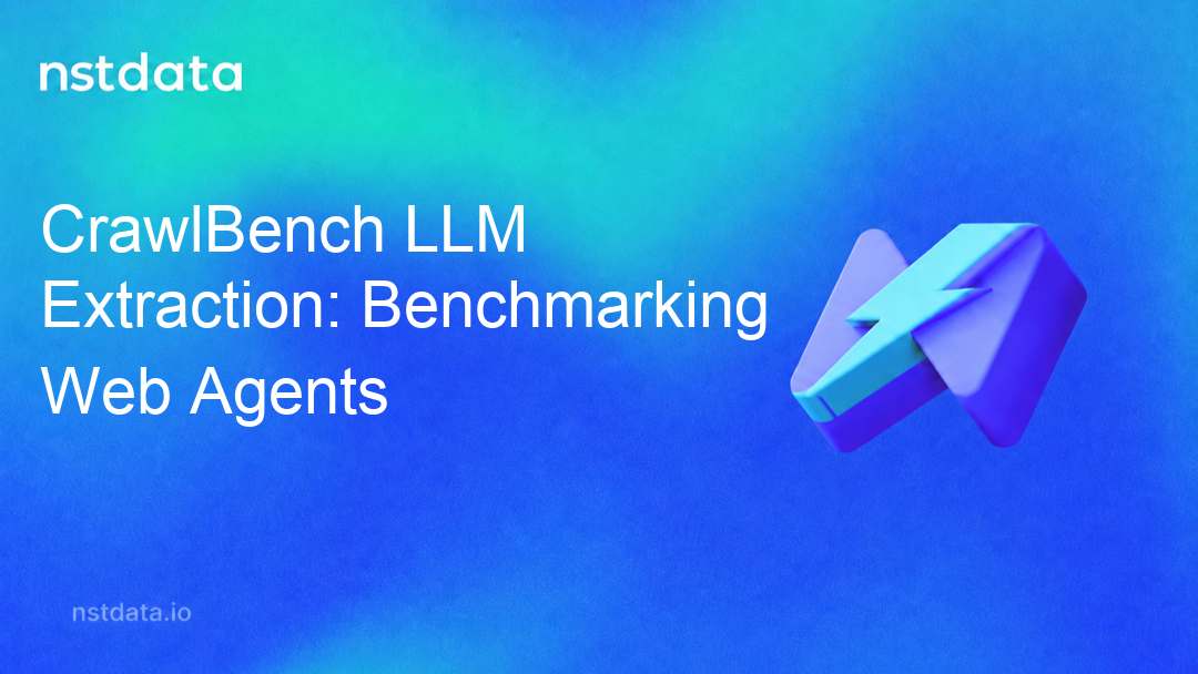 CrawlBench LLM Extraction: Бенчмаркинг веб-агентов