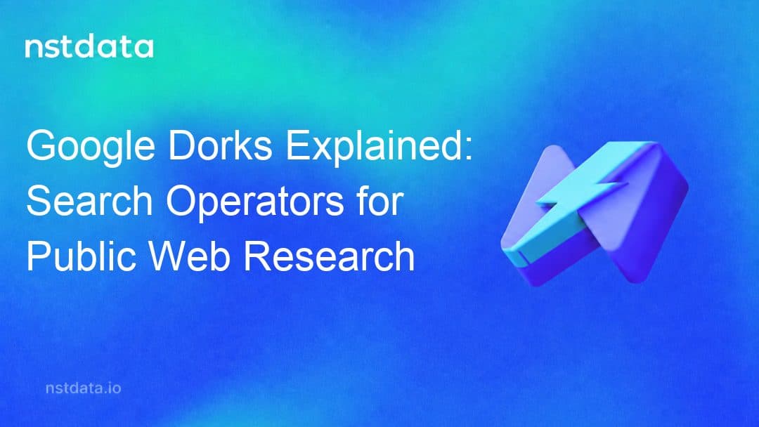 Google Dorks Explained: Search Operators for Public Web Research