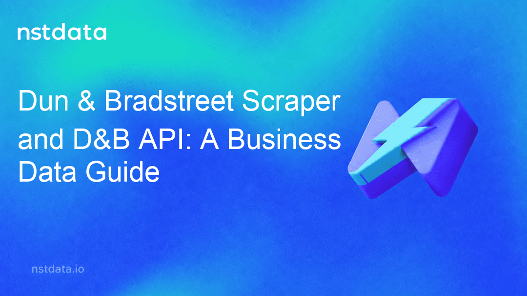 Nstdata 封面为 Dun & Bradstreet 爬虫和 D&B API:商业数据指南