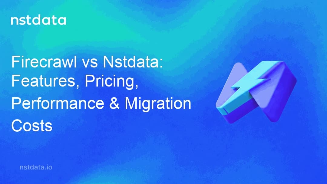 Firecrawl vs Nstdata Crawl comparison and migration guide