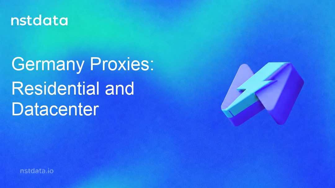 Germany Proxies: Residential and Datacenter Selection Guide