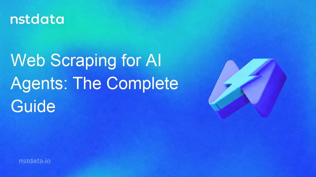 Nstdata 封面:AI 代理的网络爬虫:完整指南